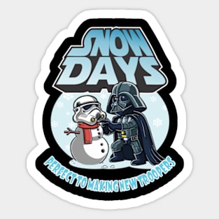 SNOW DAYS Sticker